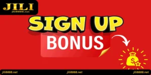 jili sign-up bonus 2025