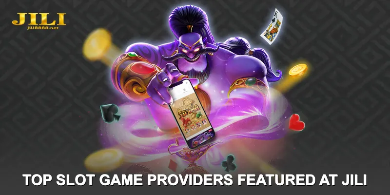 🏆 Top Slot Game Providers Featured at jili