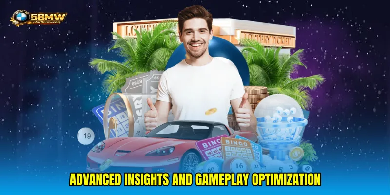 Advanced Insights and Gameplay Optimization